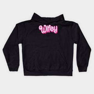 Funny Wifey Newlyweds Wife Gifts Womens Funny Wife Kids Hoodie